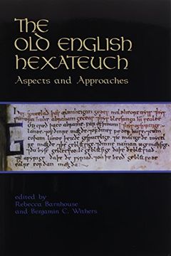 portada The Old English Hexateuch: Aspects and Approaches (en Inglés)