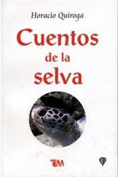 portada Cuentos de la Selva: Tales of the Jungle (in Spanish)