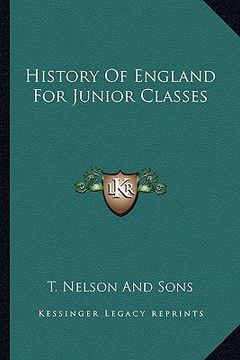 portada history of england for junior classes (en Inglés)