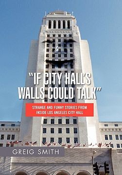 portada if city hall's walls could talk (en Inglés)