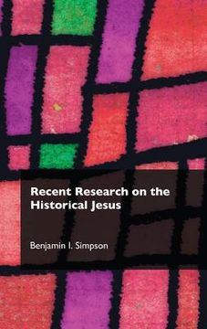 portada Recent Research on the Historical Jesus (en Inglés)