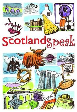 portada scotland speak: understanding the natives (en Inglés)