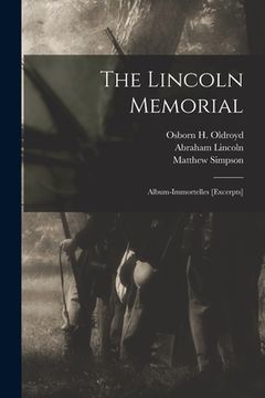portada The Lincoln Memorial: Album-immortelles [excerpts] (en Inglés)