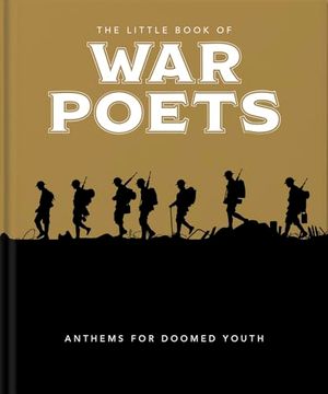 portada The Little Book of War Poets: The Human Experience of War (en Inglés)