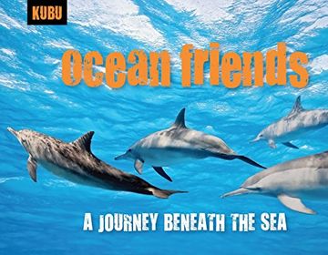 portada Ocean Friends: A Journey Beneath the sea (en Inglés)