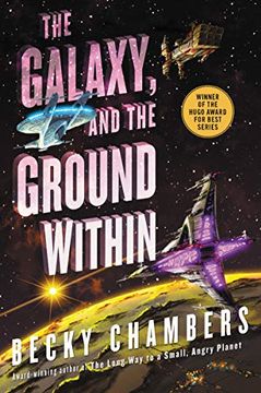 portada The Galaxy, and the Ground Within: A Novel (Wayfarers, 4) (in English)