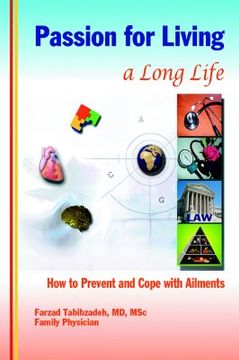 portada passion for living a long life: how to prevent and cope with ailments (en Inglés)