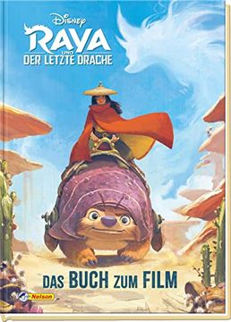 portada Disney: Raya und der Letzte Drache: Das Offizielle Buch zum Film (Disney Buch zum Film) (en Alemán)