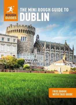 portada The Mini Rough Guide to Dublin (Travel Guide with Free Ebook) (in English)