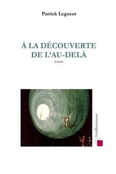 portada A la decouverte de l'Au-dela (French Edition)