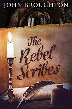 portada The Rebel Scribes: Large Print Edition (in English)