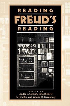 portada Reading Freud's Reading (Literature and Psychoanalysis) 
