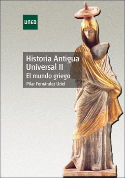 portada Historia Antigua Universal ii. El Mundo Griego (Unidad Didáctica)