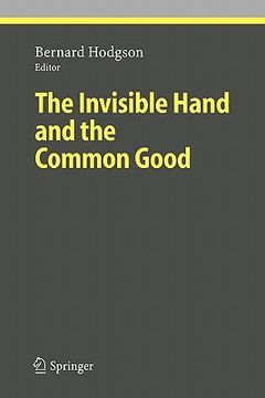 portada the invisible hand and the common good (in English)