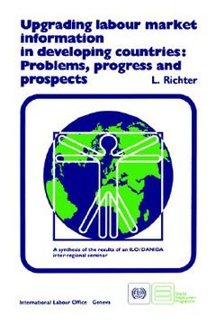 portada upgrading labour market information in developing countries: problems, progress and prospects (in English)