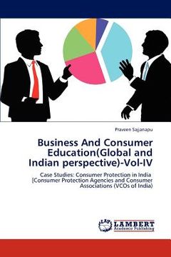portada business and consumer education(global and indian perspective)-vol-iv (en Inglés)