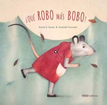 portada Que Robo mas Bobo! (in Spanish)