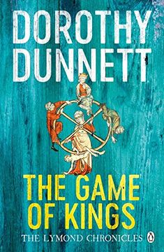 portada The Game of Kings: The Lymond Chronicles Book one (in English)