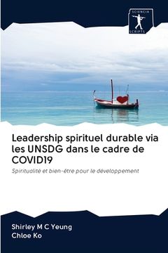 portada Leadership spirituel durable via les UNSDG dans le cadre de COVID19 (in French)