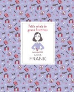 portada Petits Relats. Anna Frank (Petits Relats Grans Històries) (en Catalá)