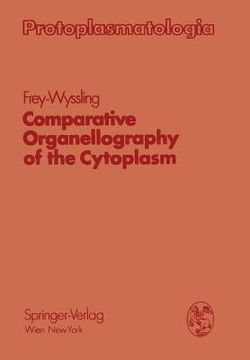 portada Comparative Organellography of the Cytoplasm (en Inglés)