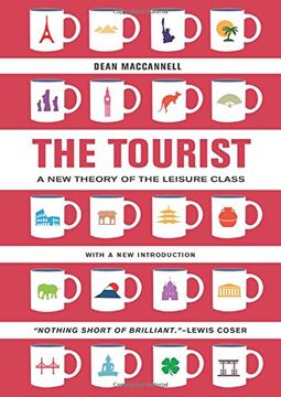 portada The Tourist: A New Theory of the Leisure Class