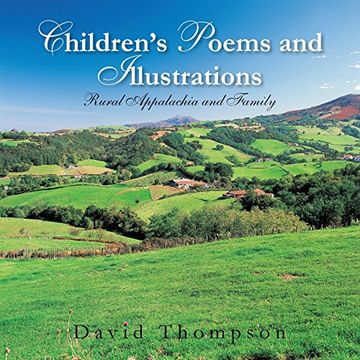 portada Children's Poems and Illustrations: Rural Appalachia and Family