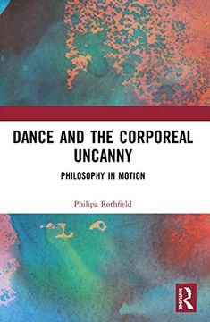 portada Dance and the Corporeal Uncanny (en Inglés)