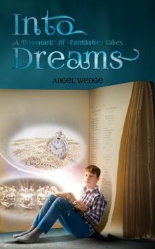 portada Into Dreams: A Bouquet of Fantastic Tales