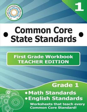 portada First Grade Common Core Workbook - Teacher Edition (en Inglés)