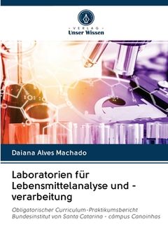 portada Laboratorien für Lebensmittelanalyse und -verarbeitung (en Alemán)