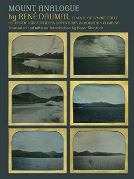 portada Mount Analogue: A Novel of Symbolically Authentic Non-Euclidean Adventures in Mountain Climbing (en Inglés)
