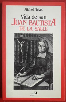 portada Vida de san Juan de la Salle (in Spanish)