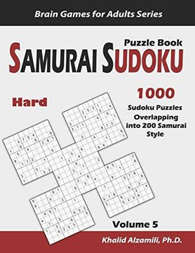 portada Samurai Sudoku Puzzle Book: 1000 Hard Sudoku Puzzles Overlapping Into 200 Samurai Style: 5 (Brain Games for Adults) (in English)