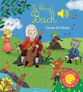 portada So Klingt Bach: Klassik für Kinder (Soundbuch) (en Alemán)