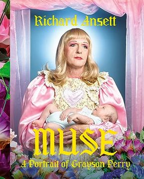 portada Muse: A Portrait of Grayson Perry (in English)