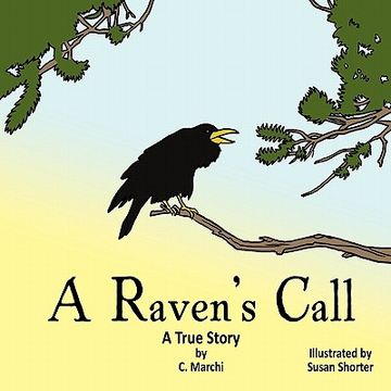 portada a raven's call: a true story (en Inglés)