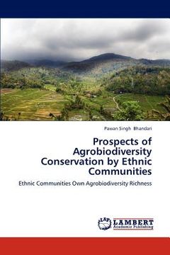 portada prospects of agrobiodiversity conservation by ethnic communities (en Inglés)