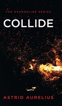 portada The Evangeline Series: Collide (en Inglés)