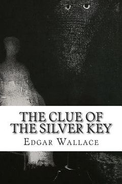 portada The Clue of the Silver Key (in English)