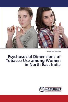 portada Psychosocial Dimensions of Tobacco Use among Women in North East India