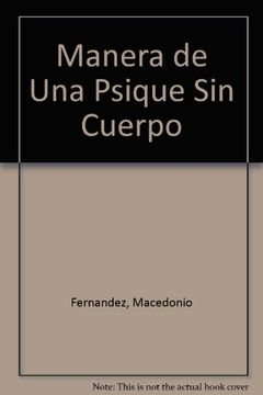 portada Manera de una Psique sin Cuerpo (in Spanish)