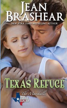 portada Texas Refuge: The Marshalls Book 1 (Texas Heroes) (in English)