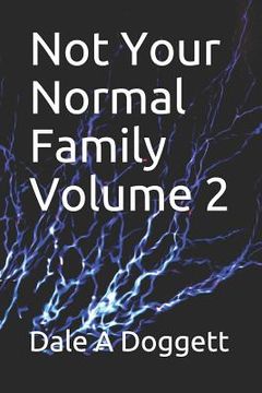 portada Not Your Normal Family Volume 2 (en Inglés)
