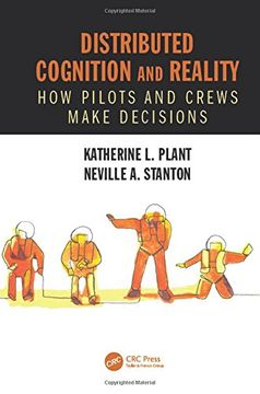 portada Distributed Cognition and Reality: How Pilots and Crews Make Decisions (in English)