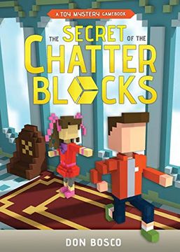portada The Secret of the Chatter Blocks: A toy Mystery Gamebook (en Inglés)