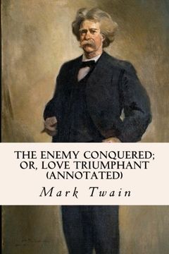 portada The Enemy Conquered; or, Love Triumphant (annotated)