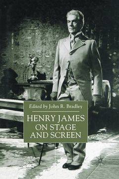 portada Henry James on Stage and Screen (en Inglés)