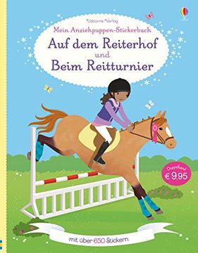portada Mein Großes Anziehpuppen-Stickerbuch: Auf dem Reiterhof und Beim Reitturnier (en Alemán)