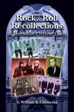 portada Rock & Roll Recollections: A Journalist's 50-Year Diary (en Inglés)